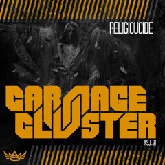 Carnage & Cluster - Religioucide