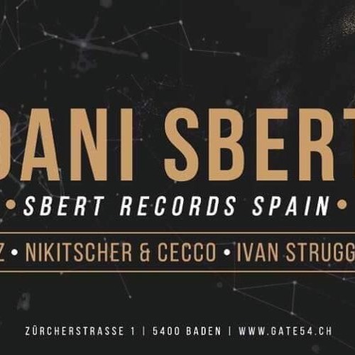 Dani Sbert @ Gate 54 (Baden,Swittzerland) 01 Feb 2019