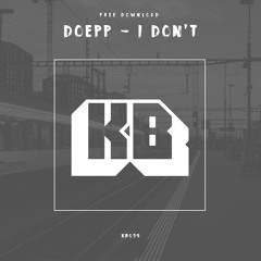 Doepp - I Don't // KLIMPERBOX KB059 FREE DOWNLOAD