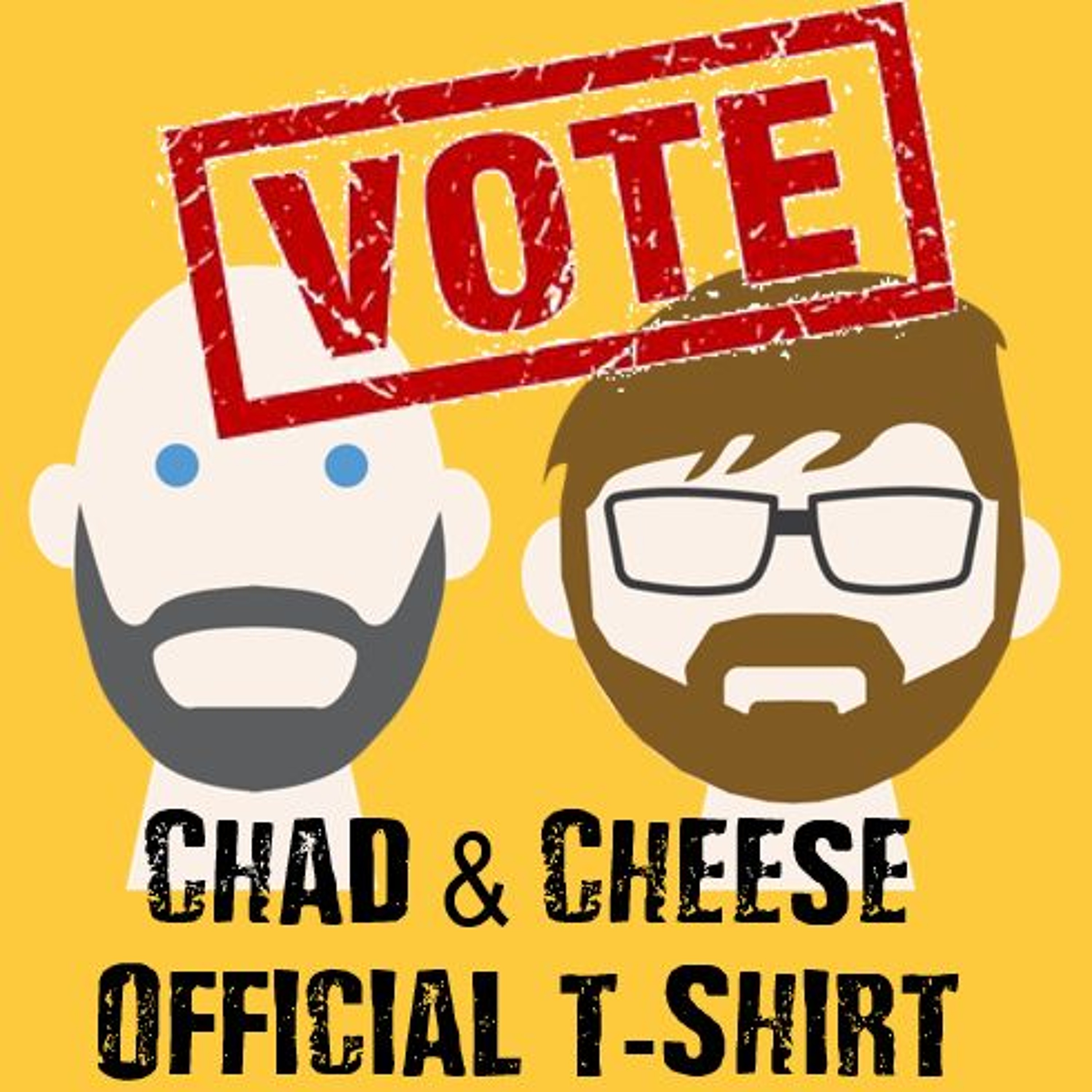 The Chad & Cheese Podcast