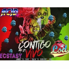 Contigo Me La Vivo (Acidcore Remix)
