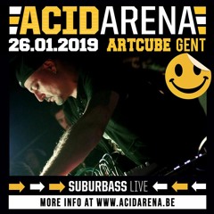 SuBuRbASs Live @ Acid Arena / ArtCube / Gent _ Belgium / 26.1.2019