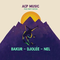 Bakur x Djolée x Nel @ACP Music Dic 2018 w/Juan Hansen