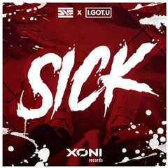 DNF & I.GOT.U Vs. HUBBIS - Sick (SzymUs Mashup)