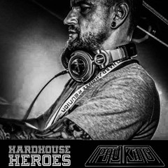 Hard House Heroes - Paul King