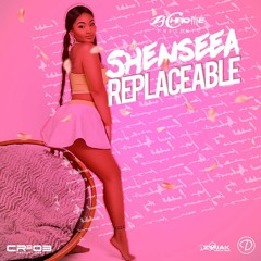 Shenseea - Replaceable