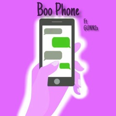 Boo Phone (Feat. Gunn2x)