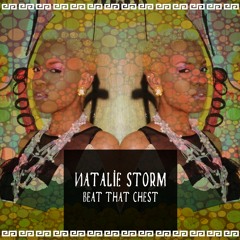 Natalie Storm - Beat That Chest (Lord Selekta RMX)