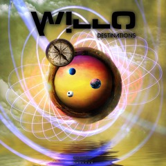 Willo - Destinations ( Preview Out soon 16.02.19 by SST )
