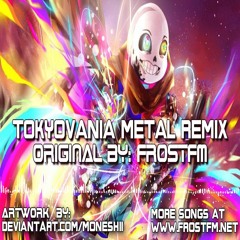 Tokyovania - Ink Sans Theme (Undertale AU)  [FrostFM Remix]