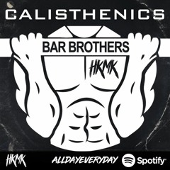 Calisthenic Workout - Barbrothers Street Workout - Beastmode 2020