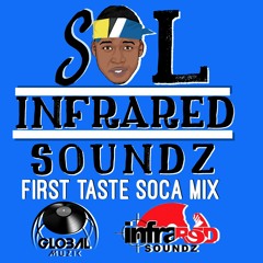 FIRST TASTE SOCA MIX 2019 (GROOVY)