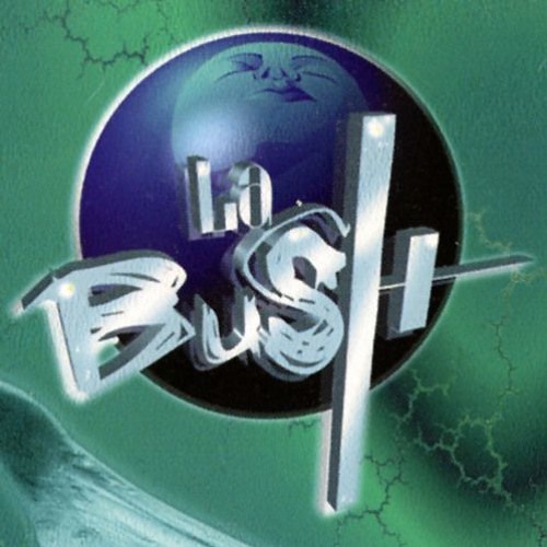 La Bush in a nutshell 10 XL **ALL THE CLASSICS**
