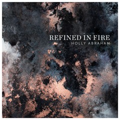 Refined In Fire