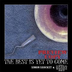 Simon Shocket and the Swellegant Swing Set - Birth of the Blues