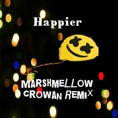 Happier Marshmellow Remix