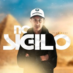 MEGA FUNK NO SIGILO (MATHEUS SENA)