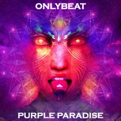 OnlyBeat - Purple Paradise *FREE DOWNLOAD*