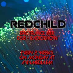 Redchild Epic Trance Mix 58