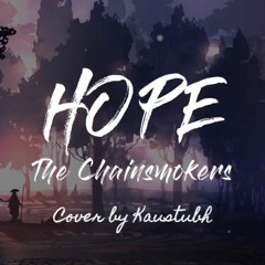 Hope The Chainsmokers