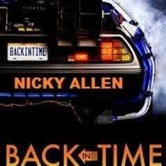 BACK IN TIME (Ncky Allen)2019 FREE DOWNLOAD