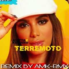 Anitta & MC Kevinho - Terremoto (AMK - RMX DEMO)