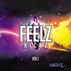 Feelz Kickz Vol. 1