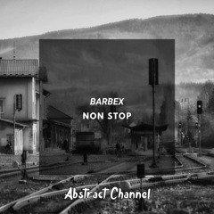 BarbeX - Non Stop (Extended)