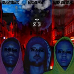 UP UP AWAY X MASEN FREE X DANNY BLACC