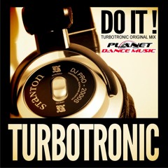 Turbotronic - Do It (Extended Mix)