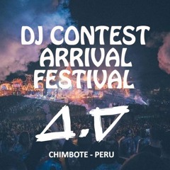 #ARRIVALFESTIVALRIOJA2019 - DJ CONTEST (Luder Vasquez )