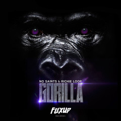 No Saints & Richie Loop - Gorilla