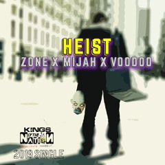 TheZone - Heist ft Mijah x Voodoo (Beat Prod. Cxdy)