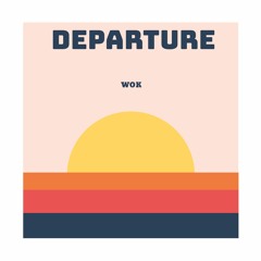 Departure (preview)