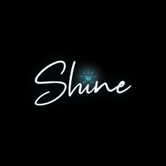 Shine