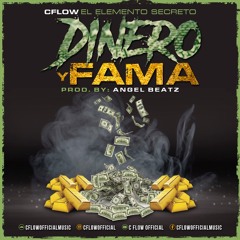 C Flow- Dinero Y Fama
