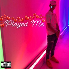 Played Me (Interlude)
