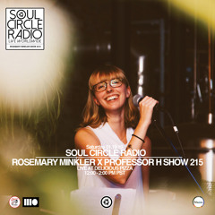 Rosemary Minkler x Professor H Show 215