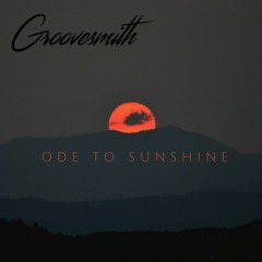 Ode To Sunshine [Late Summer DJ Set]
