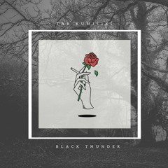 Black Thunder Band - Tak Kumiliki