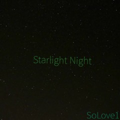 SoLove1 - Starlight Night