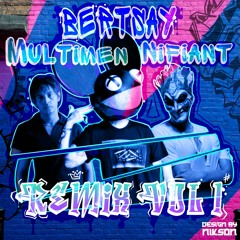 Deadmau5 - Imagenary Friends (Bertsay & Nifiant & Multimen)