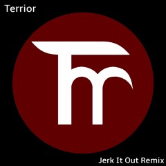 Caesars - Jerk It Out (Terrior Remix)