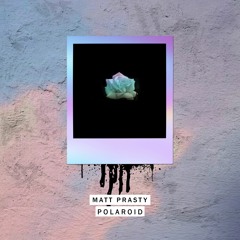 Polaroid (Original Mix)