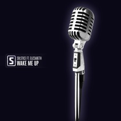 Solstice Ft. Elizsabeth - Wake Me Up (Teaser)