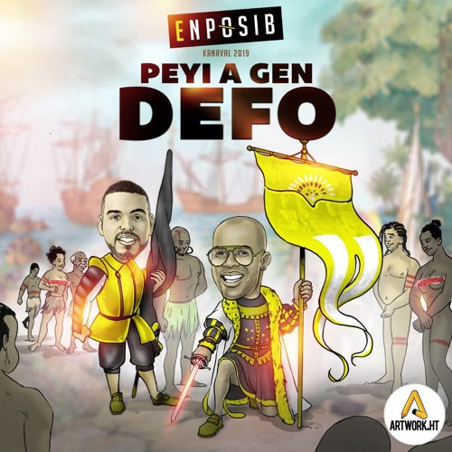 Peyi A Gen Defo (kanaval 2019)