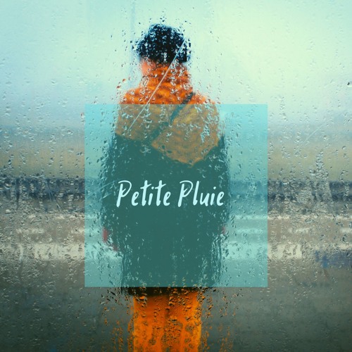 Petite Pluie