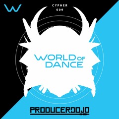 Cypher 009 World of Dance Curated by Vaedynn