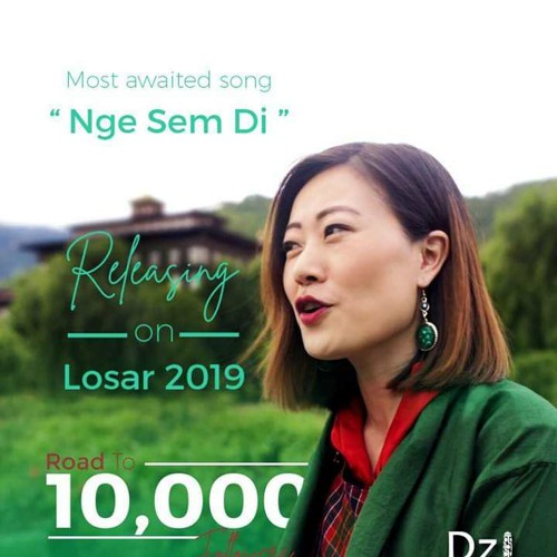 NGE SEMDI ..Singer ..Sonam Wangdi & Minzung Lhamo ..Dzi mito ghu