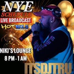 Dj Tru - 107.5 - New Years Eve 2018 (Live Broadcast)(Clean)